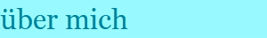 �ber mich