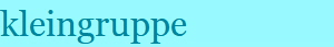 kleingruppe